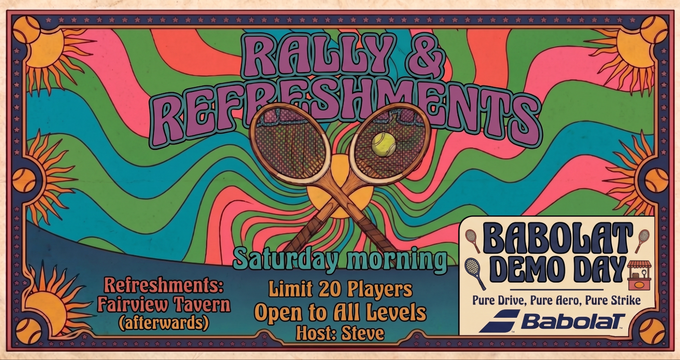 Babolat Demos, Rally & Refreshments